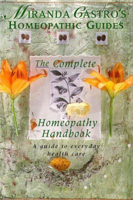 Miranda Castro's Homeopathic Guides - Miranda Castro - cover
