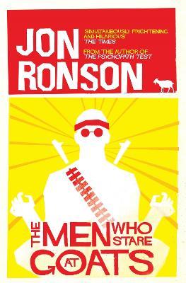 The Men Who Stare At Goats - Jon Ronson - cover