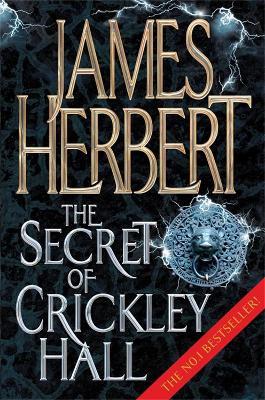 The Secret of Crickley Hall - James Herbert - cover
