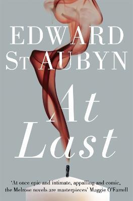 At Last - Edward St Aubyn - cover