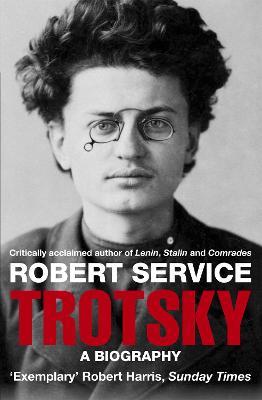 Trotsky: A Biography - Robert Service - cover