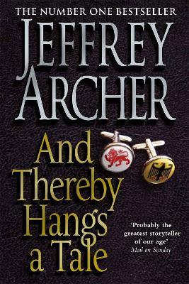 And Thereby Hangs A Tale - Jeffrey Archer - cover