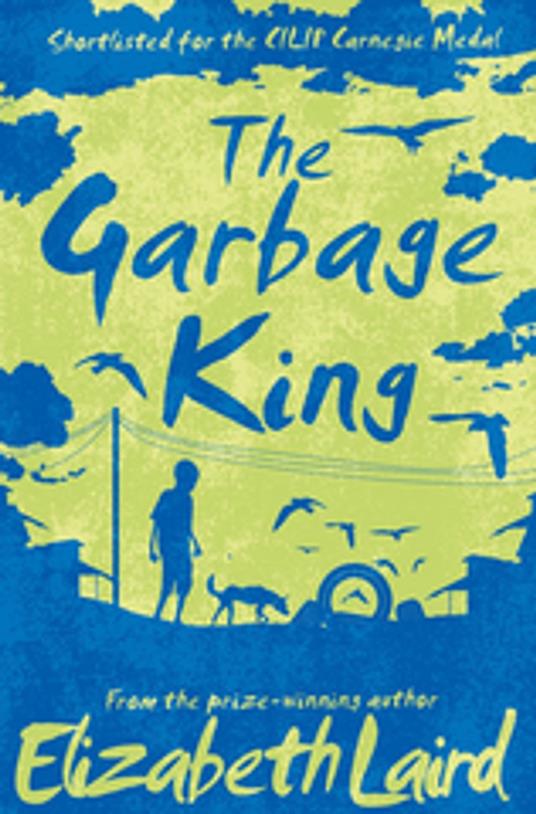 The Garbage King - Elizabeth Laird - ebook