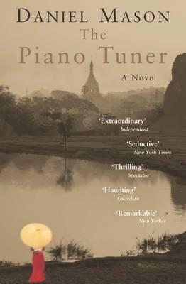 The Piano Tuner - Daniel Mason - cover