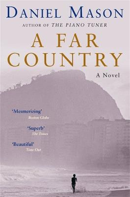A Far Country - Daniel Mason - cover
