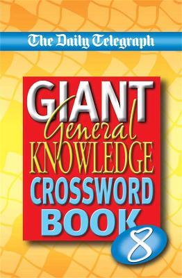 Sunday Telegraph Book of General Knowledge Crosswords 6 - Telegraph Group Limited - cover