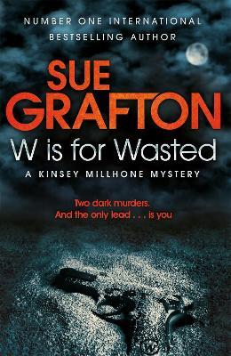 W is for Wasted - Sue Grafton - cover