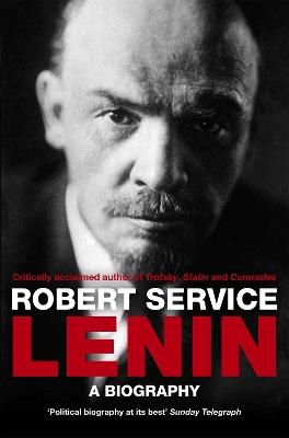 Lenin: A Biography - Robert Service - cover