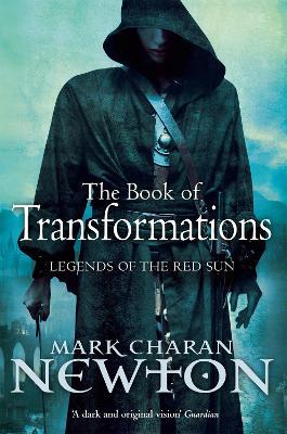 The Book of Transformations - Mark Charan Newton - cover