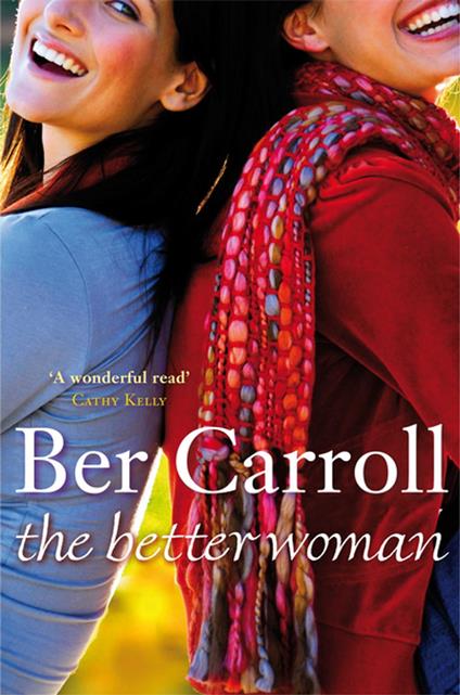 The Better Woman