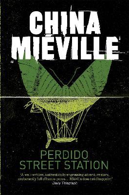 Perdido Street Station - China Mieville - cover