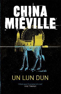 Un Lun Dun - China Mieville - cover