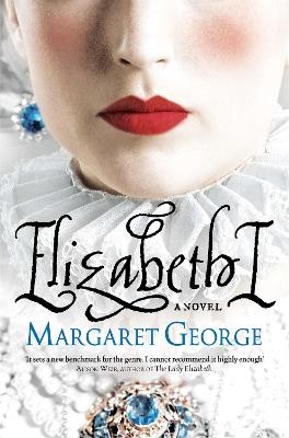 Elizabeth I - Margaret George - cover