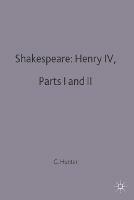 Shakespeare: Henry IV, Parts I and II - cover