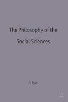 The Philosophy of The Social Sciences - Alan Ryan - cover
