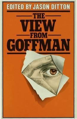 The View from Goffman - cover