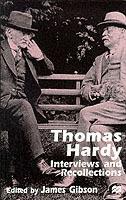 Thomas Hardy: Interviews and Recollections - cover