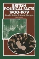 British Political Facts 1900–1979 - David Butler,Anne Sloman - cover