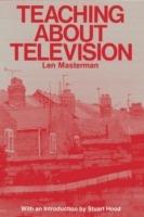 Teaching About Television - Len Masterman - cover