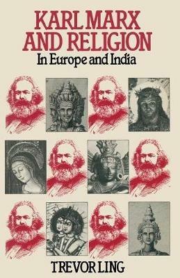 Karl Marx and Religion: In Europe and India - Trevor Ling - cover