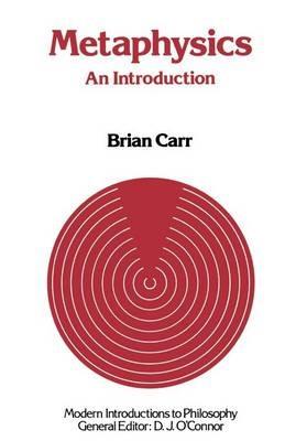 Metaphysics: An Introduction - Brian Carr - cover