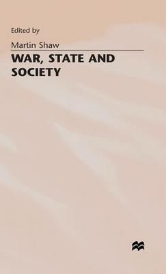 War, State and Society - cover