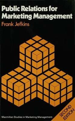 Public Relations for Marketing Management - Frank Jefkins - cover