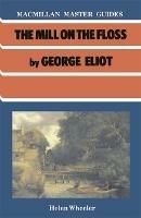 The Mill on the Floss by George Eliot - Helen Wheeler - cover