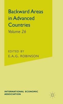 Backward Areas in Advanced Countries - E. Robinson - cover
