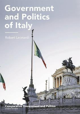 Government and Politics of Italy - Robert Leonardi - cover