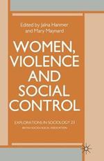 Women, Violence and Social Control