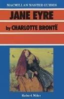 Jane Eyre by Charlotte Bronte - Robert Miles - cover