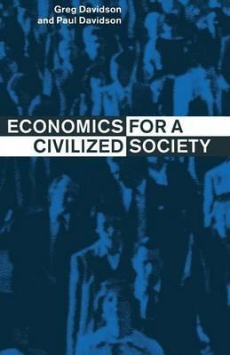 Economics for a Civilized Society - Greg Davidson - cover