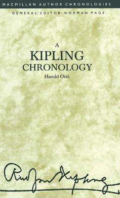 A Kipling Chronology - Harold Orel - cover