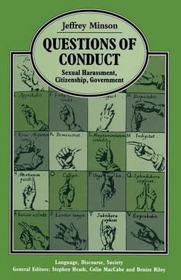 Questions Of Conduct: Sexual Harrassment  Citizenship  Government - Jeffery Minson - cover