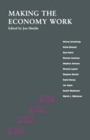 Making the Economy Work - Jon Shields - cover
