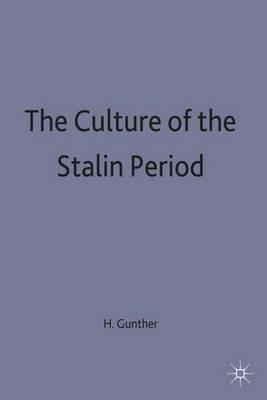 The Culture of the Stalin Period - cover