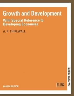 Growth and Development: With Special Reference to Developing Economies - A.P. Thirlwall - cover