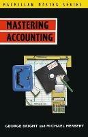 Mastering Accounting - George Bright,Michael Herbert - cover