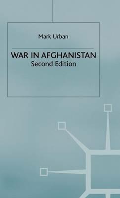 War in Afghanistan - Mark Urban - cover