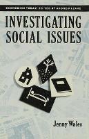 Investigating Social Issues - J. Wales - cover