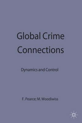 Global Crime Connections: Dynamics and Control - cover