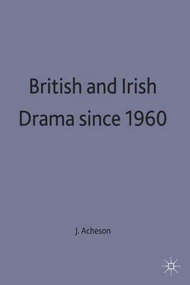 British and Irish Drama since 1960 - cover