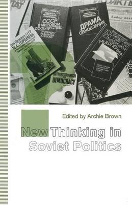 New Thinking in Soviet Politics - cover