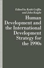 Human Development and the International Development Strategy for the 1990s