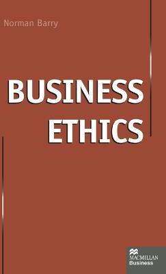 Business Ethics - Norman Barry - cover