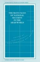 The Many Faces of National Security in the Arab World - cover