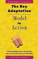 The Roy Adaptation Model in Action - Justus Akinsanya,Greg Cox,Carol Crouch - cover
