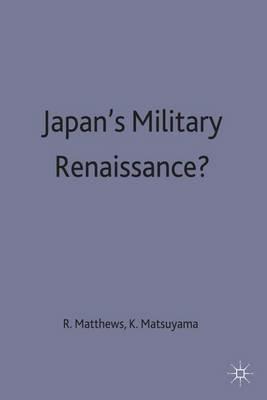 Japan’s Military Renaissance? - cover