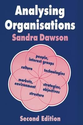 Analysing Organisations - Sandra Dawson - cover